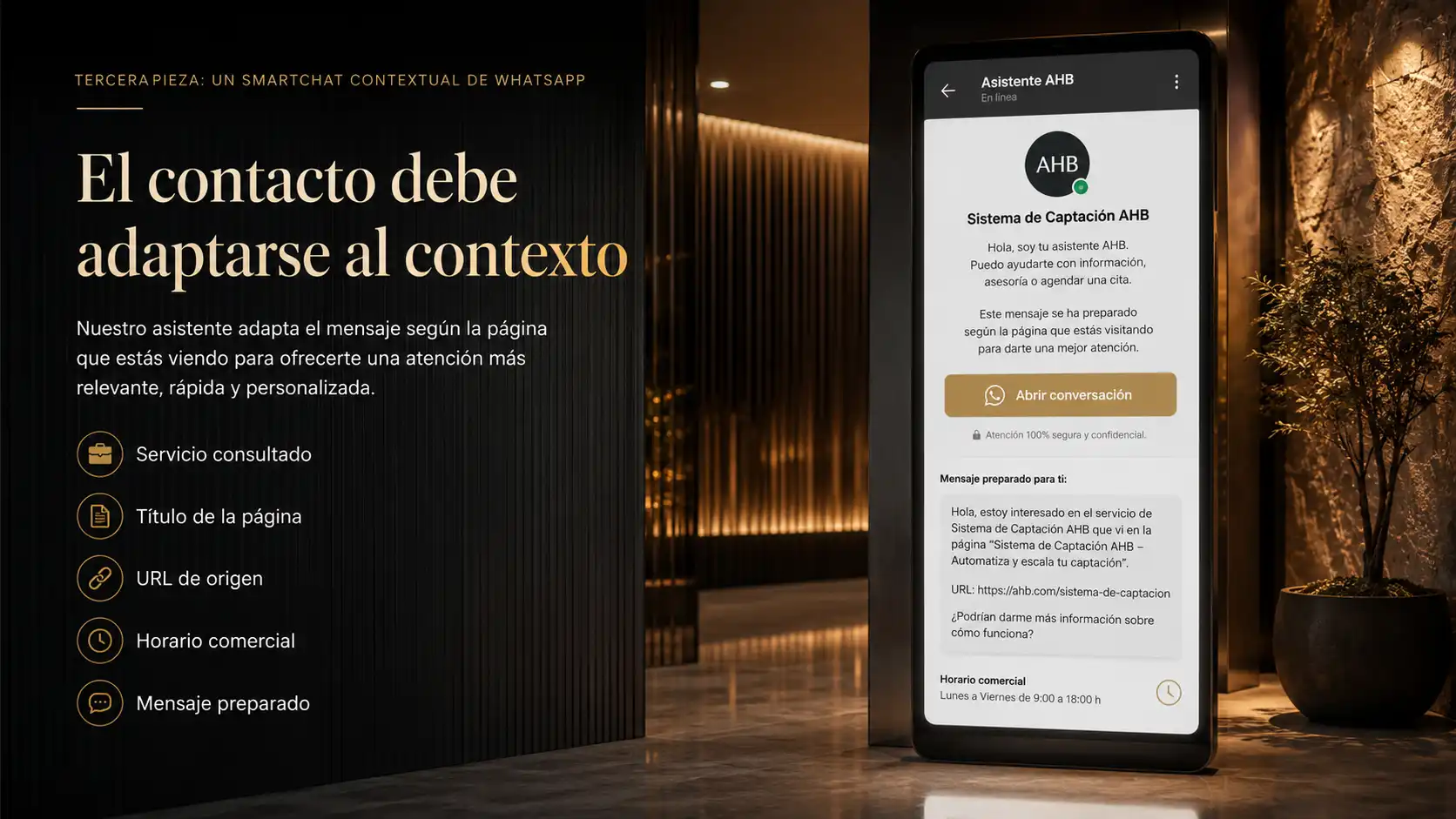 El contacto debe adaptarse al contexto