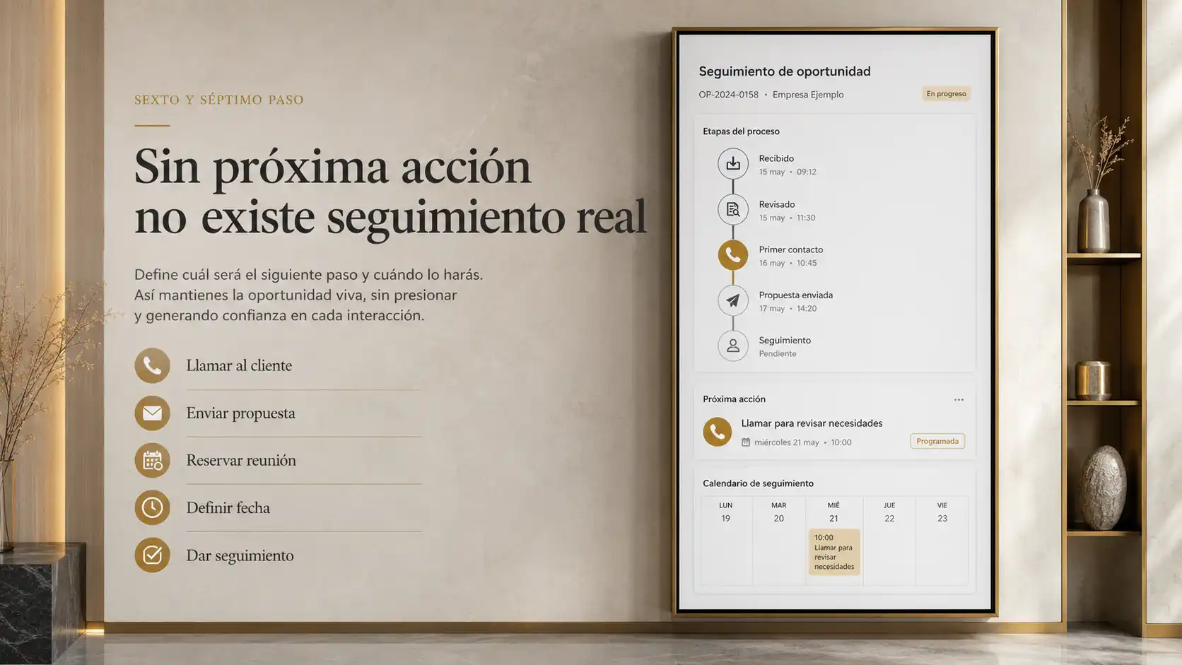 Sin próxima acción no existe seguimiento real